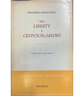 Tra liberty e crepuscolarismo.
