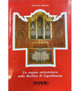 Un organo settecentesco nella Basilica di Capodimonte.
