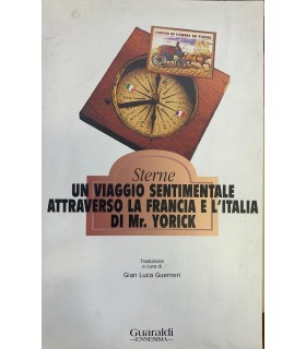 Un viaggio sentimentale attraverso la Francia e l'Italia di Mr. …