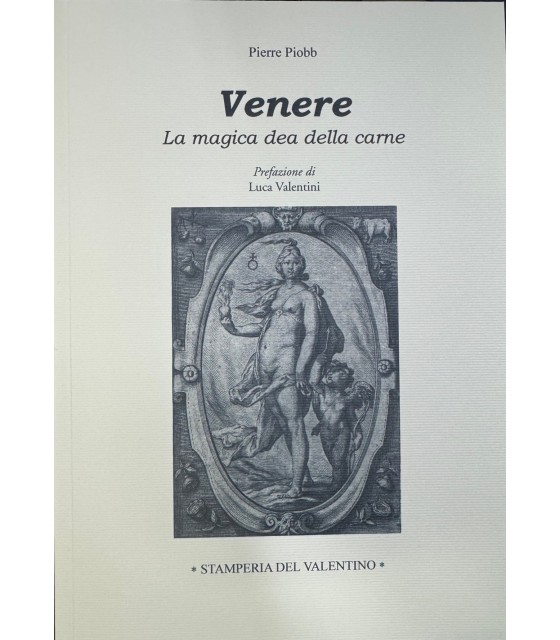 Venere. La magica dea della carne.
