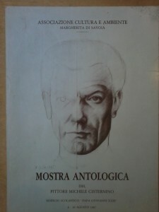 Mostra antologica del pittore Michele Cisternino 8 - 30 Agosto …