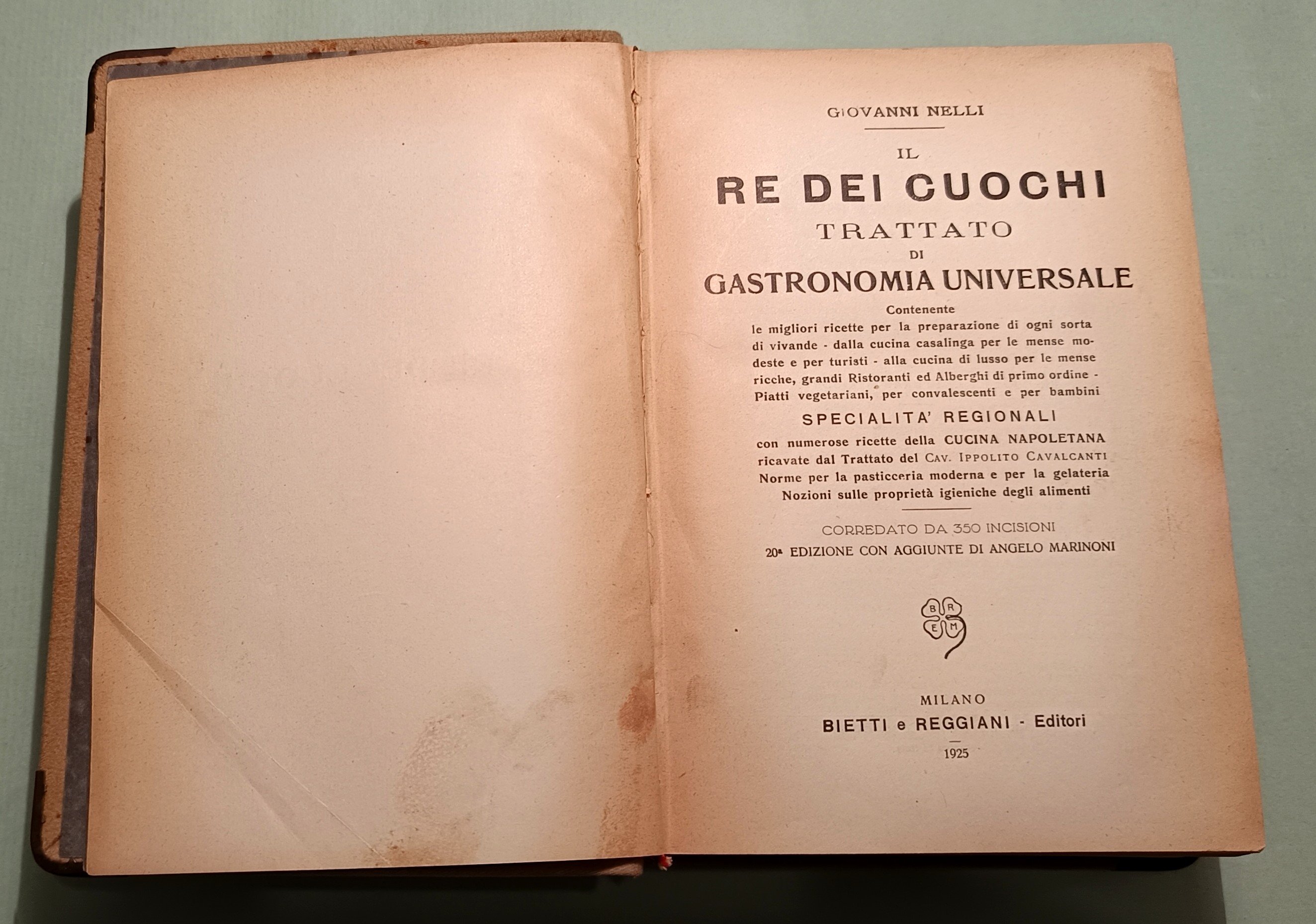 Il Re dei Cuochi. Trattato di gastronomia universale.