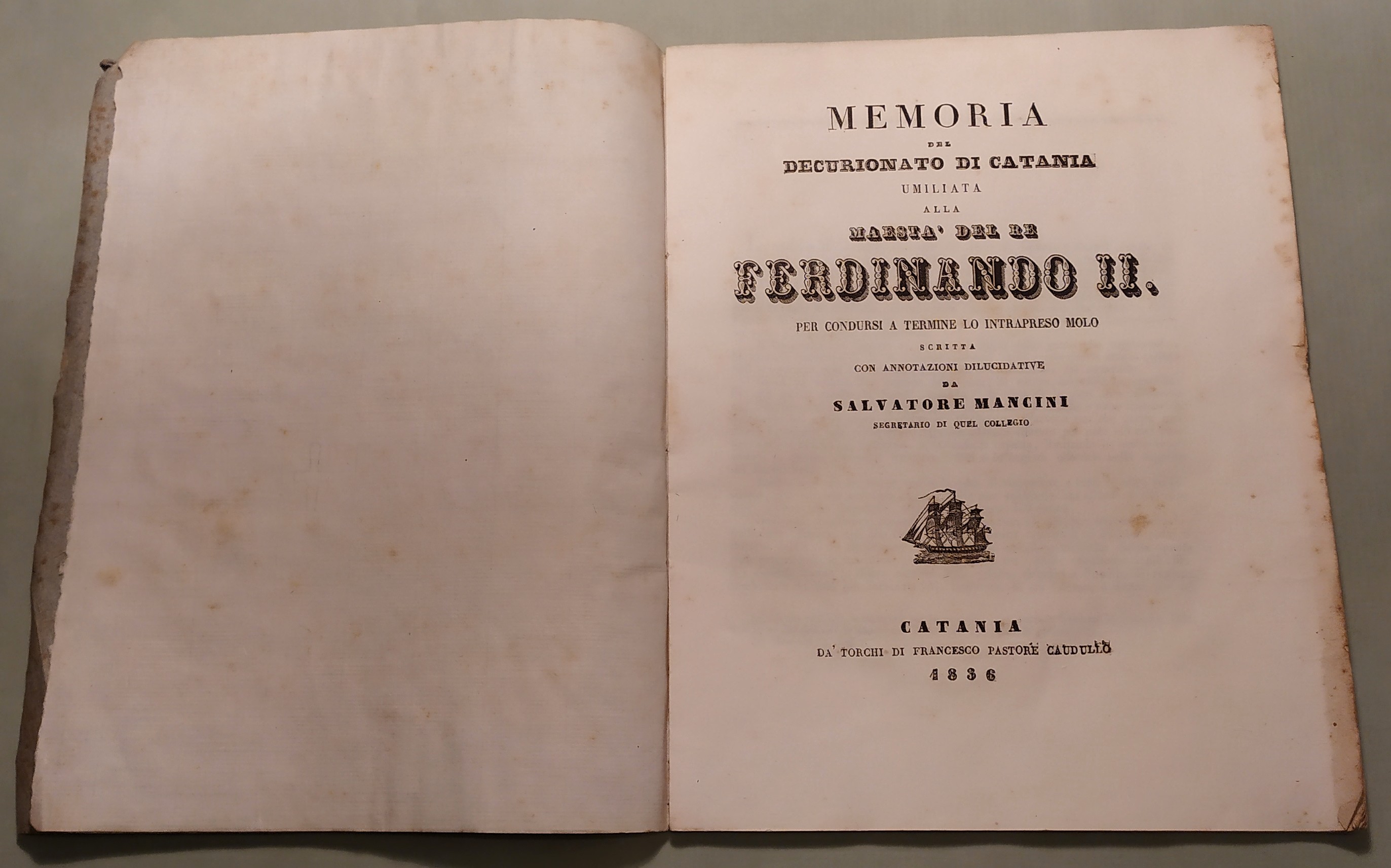 Memoria del Decurionato di Catania umiliata alla Maestà del Re …