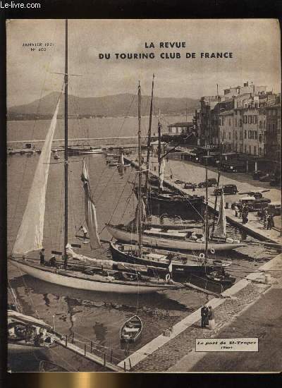 LA REVUE DU TOURING CLUB DE FRANCE N� 603 - …