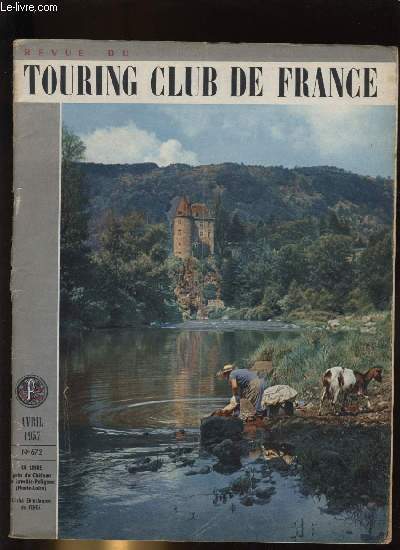 REVUE DU TOURING CLUB DE FRANCE N� 672 - Perspectives …