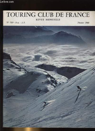 TOURING CLUB DE FRANCE N� 769 - L'injustice par Marc …