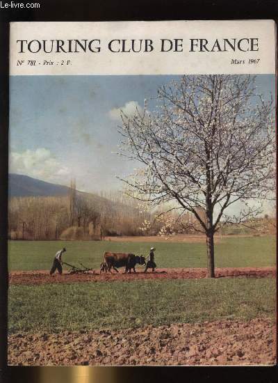 TOURING CLUB DE FRANCE N� 781 - Villandry, perdu et …