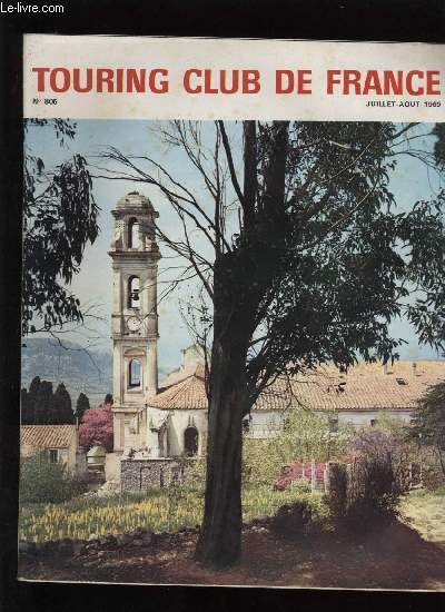 TOURING CLUB DE FRANCE N� 806 - Voulons nous qu'il …