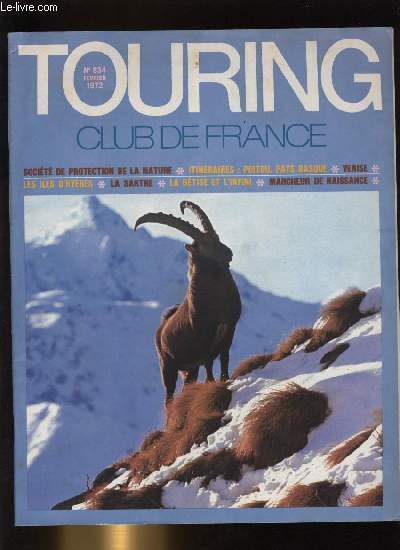 TOURING CLUB DE FRANCE N� 834 - La limitation de …