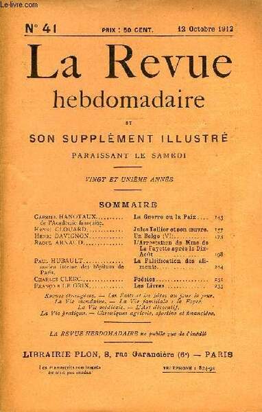 LA REVUE HEBDOMADAIRE ET SON SUPPLEMENT ILLUSTRE L'INSTANTANE TOME X …