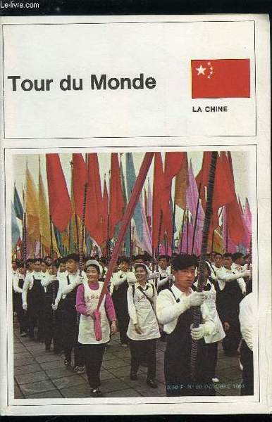 Tour du monde n° 80 - La Chine