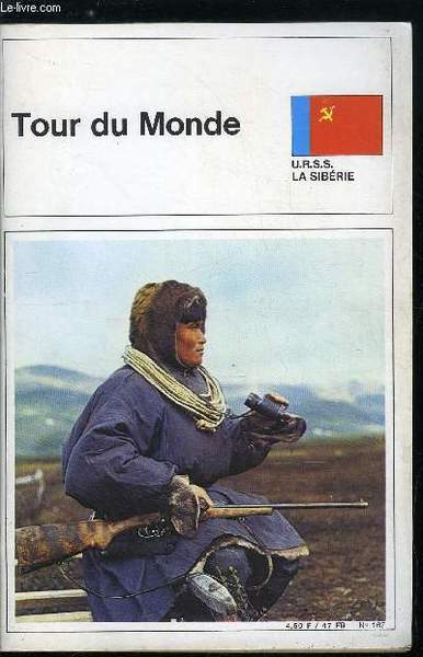 Tour du monde n° 167 - U.R.S.S. - La Sibérie