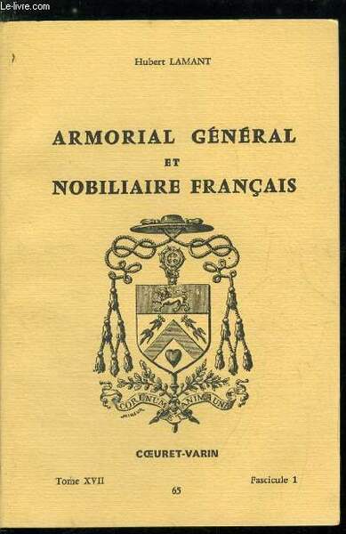 Armorial général et nobiliaire français tome XVII n° 65 - …