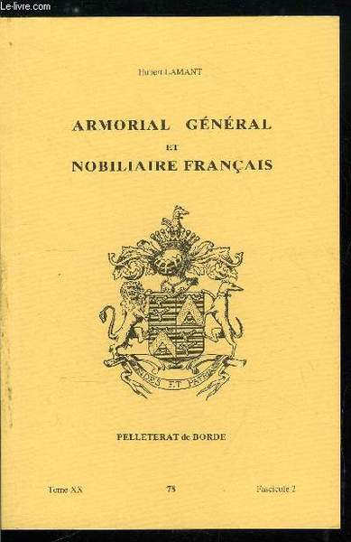 Armorial général et nobiliaire français tome XX n° 78 - …