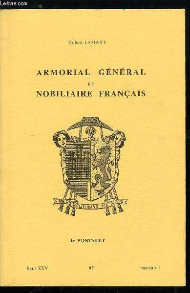 Armorial général et nobiliaire français tome XXV n° 97 - …