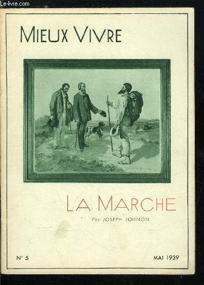 Mieux vivre n� 5 - La marche par Joseph Jolinon