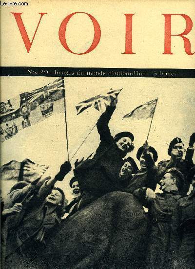 Voir n° 29 - Cette quinzaine a vu la fin …