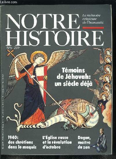 Notre histoire : la m�moire religieuse de l'humanit� n� 5 …