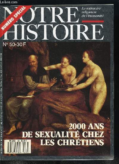 Notre histoire : la m�moire religieuse de l'humanit� n� 50 …