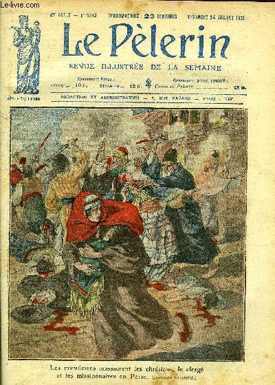 Le P�lerin n� 2313 - Les musulmans massacrent les chr�tiens, …