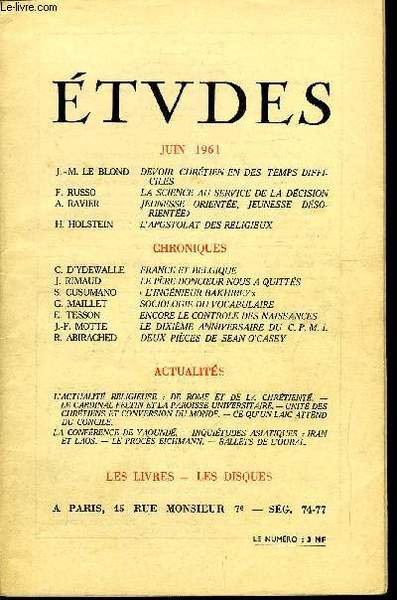 Etudes tome 309 n� 6 - Devoir chr�tien en des …