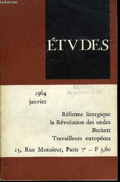 Etudes tome 320 n� 1 - R�forme liturgique, renouveau de …
