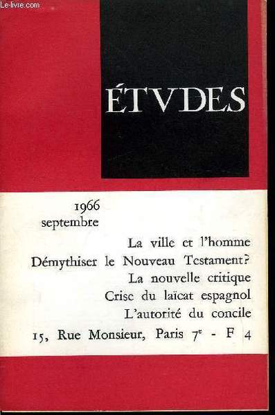Etudes tome 325 n� 9 - D�mythisation du Nouveau Testament …