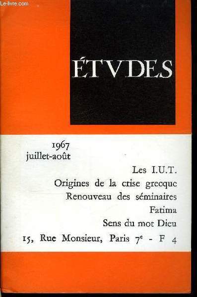 Etudes tome 327 n� 7-8 - Les instituts universitaires de …