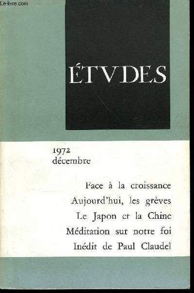 Etudes tome 337 n� 12 - Face a la croissance …