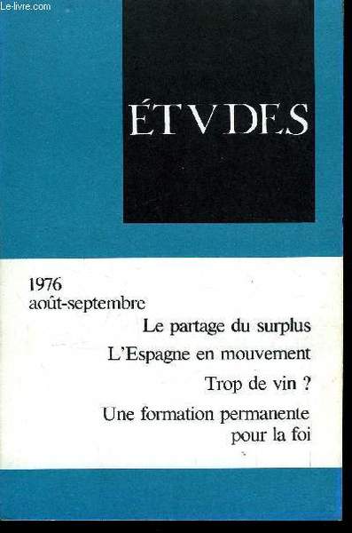 Etudes tome 345 n� 8 - L'Espagne en mouvement par …