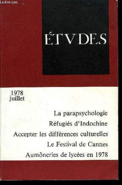 Etudes tome 349 n� 7 - La parapsychologie par F. …