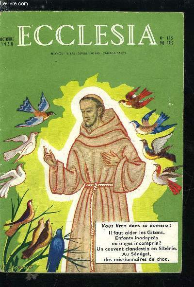 Ecclesia, lectures chr�tiennes n� 115 - Que dit a notre …