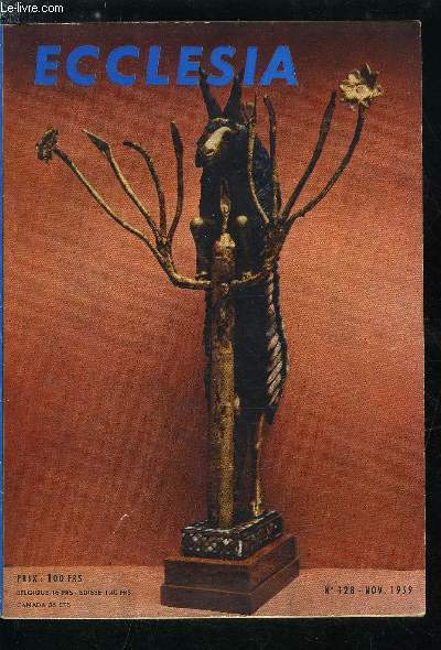 Ecclesia, lectures chr�tiennes n� 128 - S.S. Jean XXIII apr�s …