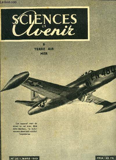 Sciences et avenir, Terre, air, mer n� 25 - Les …