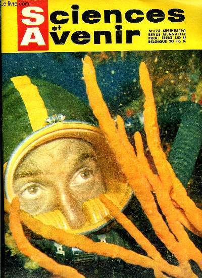 Sciences et avenir n� 175 - A propos de l'alpinisme …