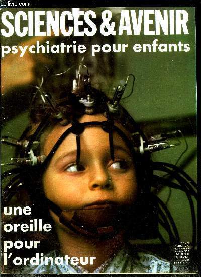 Sciences et avenir n� 278 - Paris, capitale du soleil …