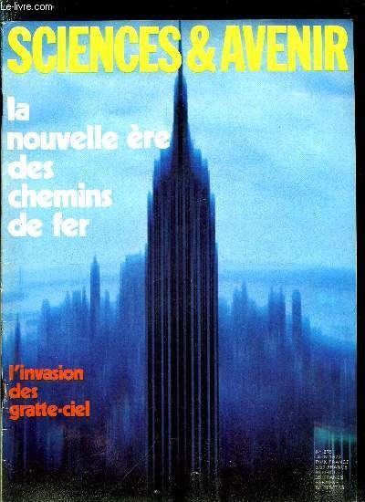 Sciences et avenir n� 280 - Le satellite chinois par …