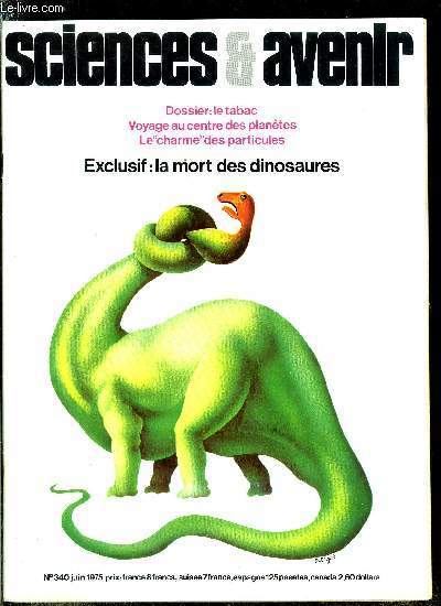 Sciences et avenir n� 340 - Le charme discret des …