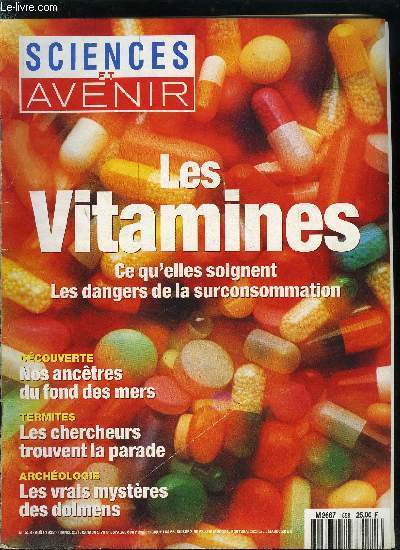 Sciences et avenir n� 558 - Vitamines : mythes ou …