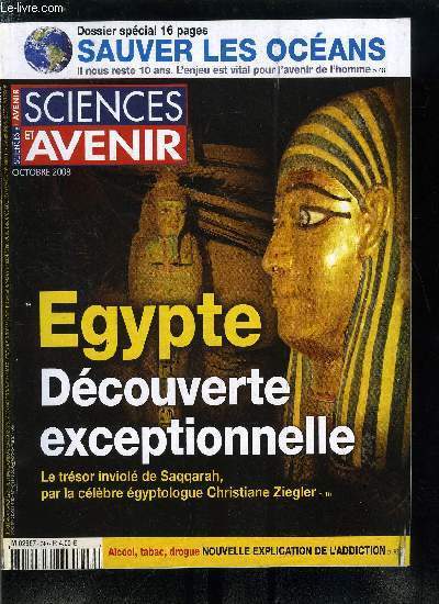 Sciences et avenir n� 740 - Le tr�sor inviol� du …