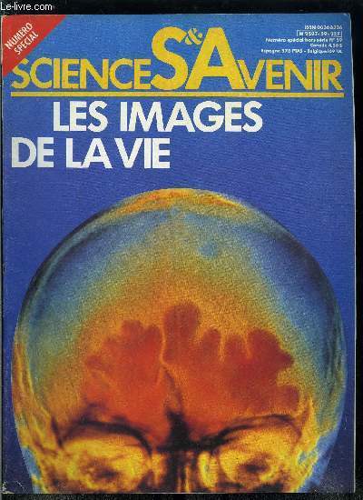 Sciences et avenir hors s�rie n� 59 - Les images …
