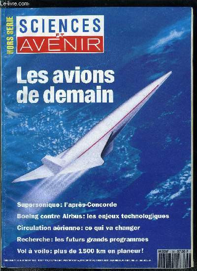 Sciences et avenir hors s�rie n� 93 - Supersonique : …