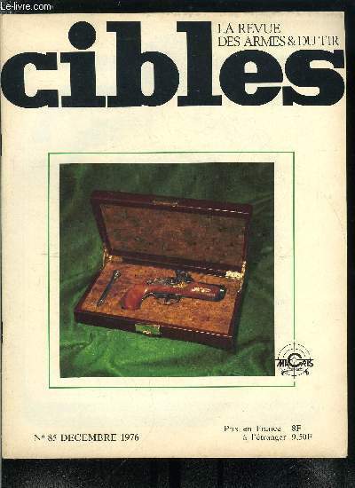 Cibles - la revue des armes & du tir n� …