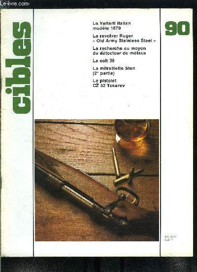 Cibles - la revue des armes & du tir n� …