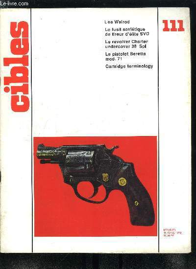 Cibles - la revue des armes & du tir n� …
