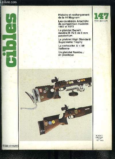 Cibles - la revue des armes & du tir n� …