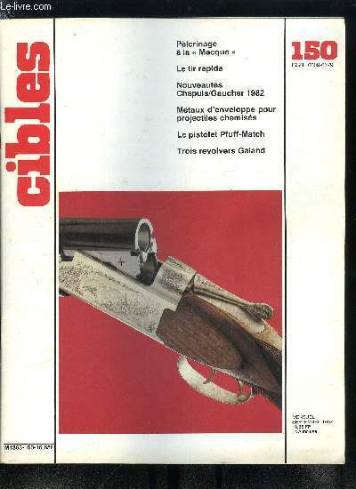 Cibles - la revue des armes & du tir n� …