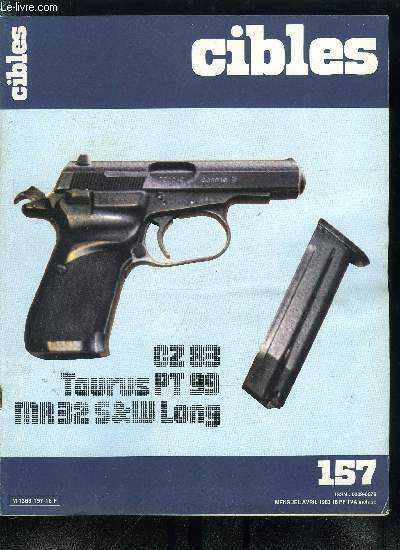 Cibles - la revue des armes & du tir n� …