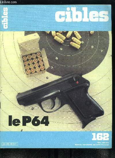 Cibles - la revue des armes & du tir n� …