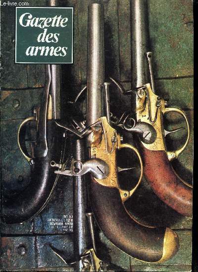 Gazette des armes - la poudre noire n° 57 - …